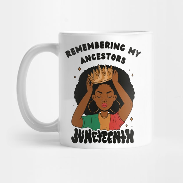 Juneteenth Remembering My Ancestors Independence Day by Little Duck Designs